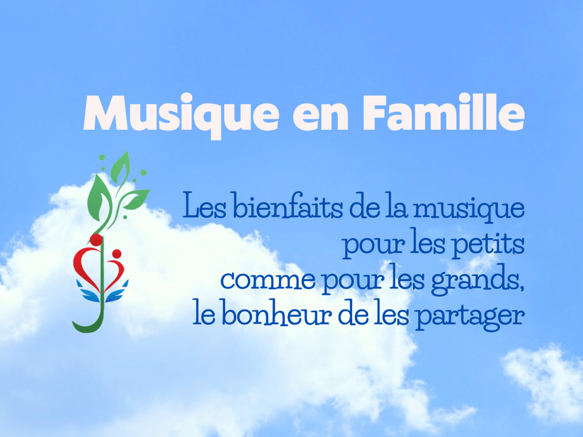 Musique en Famille, voici les dates ! Joie et détente à partager (avec vos enfants de 18 mois à 6&nbsp;ans)